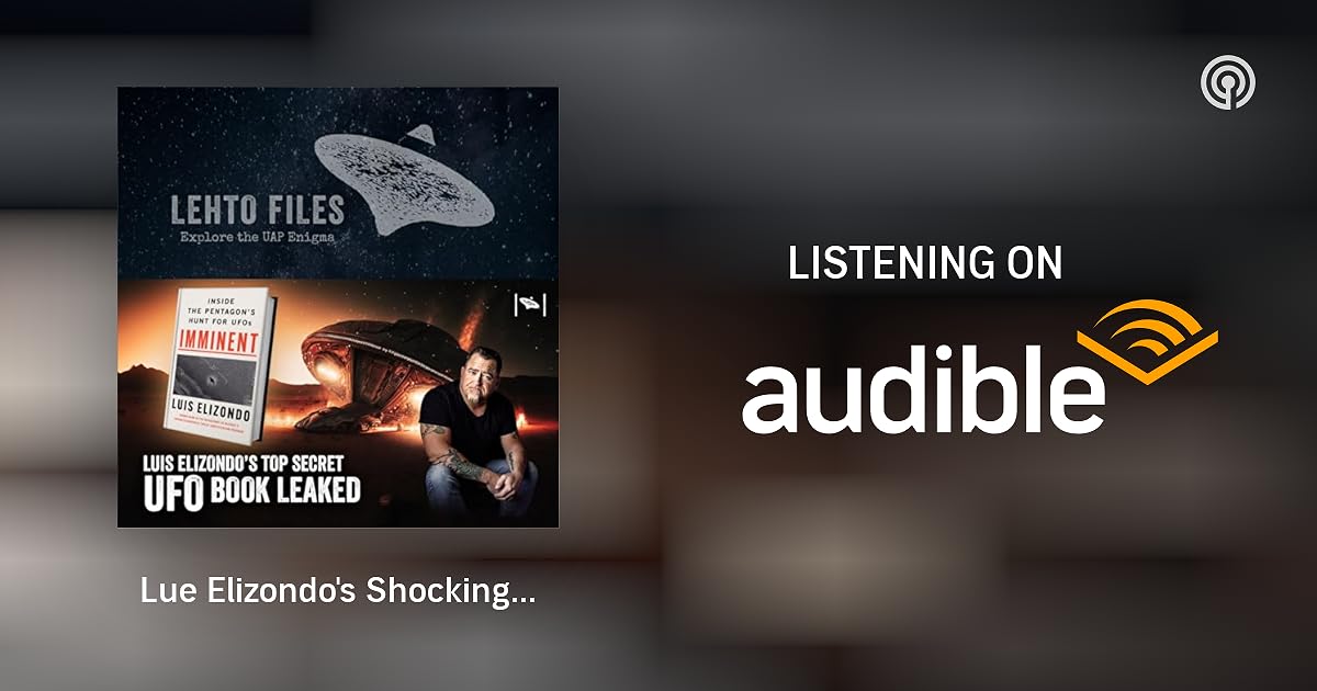Lue Elizondo's Shocking UFO Book Leak! What You Need to Know! Lehto Lue Elizondo's Shocking UFO Book Leak! What You Need to Know! Lehto